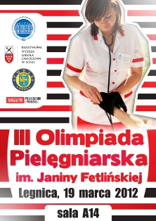 III Ogólnopolska Olimpiada Pielęgniarska im. Janiny Fetlińskiej III Ogólnopolska Olimpiada Pielęgniarska im. Janiny Fetlińskiej